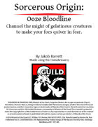 Sorcerous Origin: Ooze Bloodline