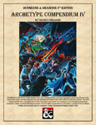 Archetype Compendium IV