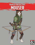 Ranger Conclave: The Mouser