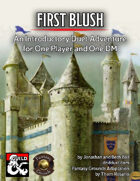 First Blush on Fantasy Grounds