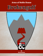 Arms of House Brokengulf