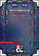The Mysterious Jellid