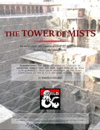 The Tower of Mists (A level 3-5 adventure featuring Aarakocra)