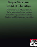 Rogue Subclass: Child of The Abyss [5e]