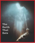 The Earth That Eats