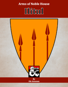Arms of House Ilitul