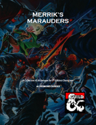 Merrik's Marauders - 13 Archetypes for 5e