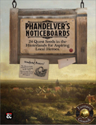 Phandelver's Noticeboards: 24 Quest Seeds for the Hinterlands (Fantasy Grounds)