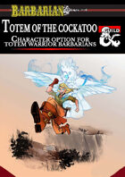 Totem of the Cockatoo - Option for Totem Warrior Barbarians