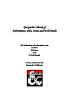 Gazpacho’s Book of Adventures, Jobs, Items and Evil Deeds