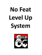 No Feat Level Up System