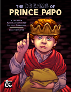 The Dreams of Prince Papo