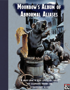 Moonbow's Album of Abnormal Aliases