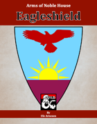 Arms of House Eagleshield