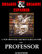 Dragons & Dragons Expanded: The Mythozoologist