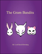 The Gram Bandits