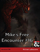 Mike's Free Encounter #16: Necrolossi
