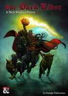 The Dark Rider - A New Warlock Patron