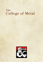 The College of Metal, A Bard Subclass