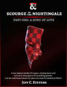 Scourge of the Nightingale: Part 1 A Song of Love