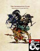 The Abomination Class