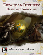 Expanded Divinity - Oaths and Archivists
