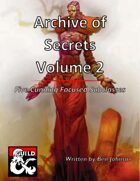 Archive of Secrets: Five Cunning Focused Subclasses