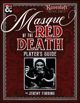 Masque of the Red Death Player's Guide