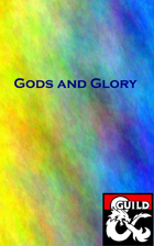 Gods and Glory