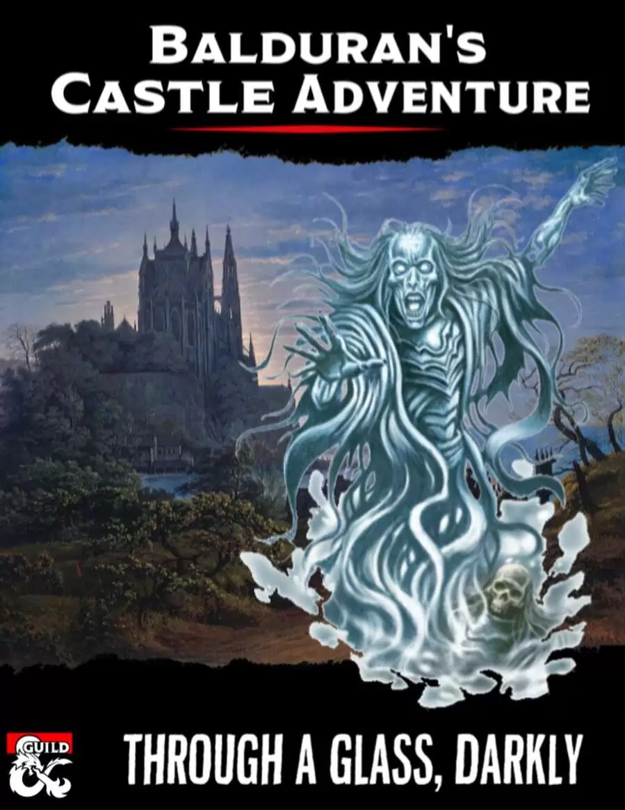 Balduran's Castle Adventure: Through a Glass, Darkly Dungeon