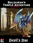 Balduran's Temple Adventure: Devil's Due