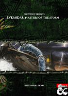 The Twelve Presents Lyrandar: Masters of the Storm
