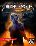 Wisdom and Warning: The Demon Wastes