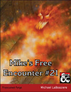 Mike's Free Encounter #21: Frostcursed Forge
