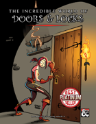 The incredible world of Doors & Locks