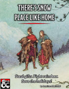 There's Snow Place Like Home: A Winter Holiday Adventure
