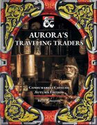 Aurora's Traveling Traders Consumables Catalog Autumn Edition