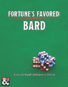 Fortune's Favored: Bard