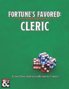 Fortune's Favored: Cleric