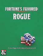 Fortune's Favored: Rogue