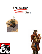 The Weaver Class