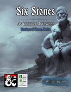 Six Stones (An Eberron Adventure)