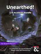 Unearthed! Crit Academy Best Sellers [BUNDLE]
