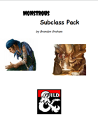 Monstrous Subclass Package