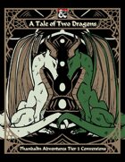 A Tale of Two Dragons: Phandalin Adventures Tier 2 Conversions