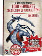Lord Heimhart's Collection of Magic Items - Vol. 2