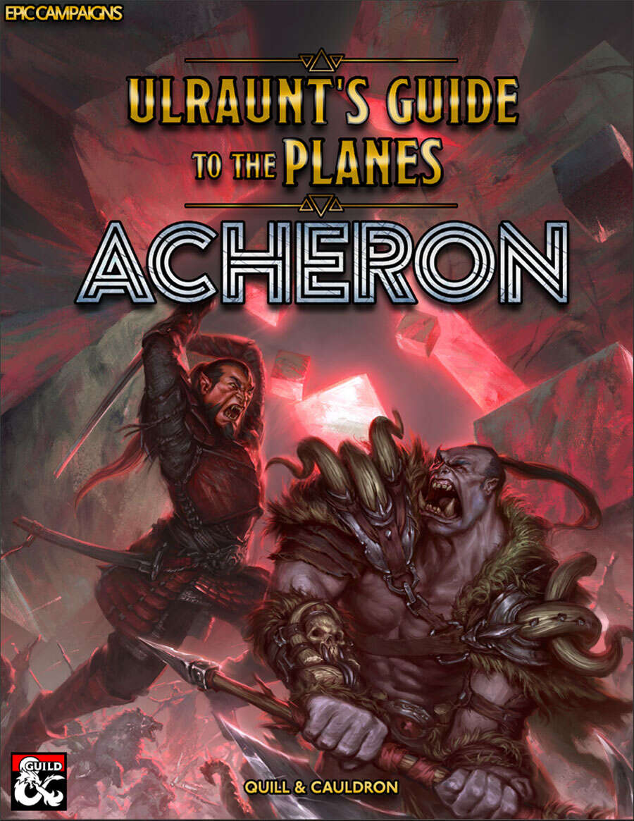 Ulraunt's Guide to the Planes: Acheron