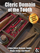 Cleric Domain of the Tooth: How To Be A Dentist in D&D