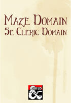 Maze Domain (5e Cleric Domain)