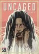 Uncaged | Volume IV